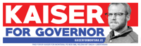 Kaiser for Governor sticker