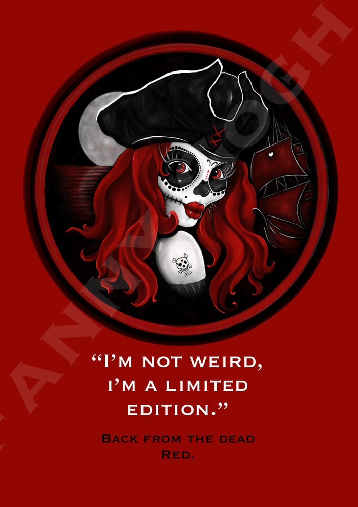 Image of “I’m not weird, I’m a limited edition”