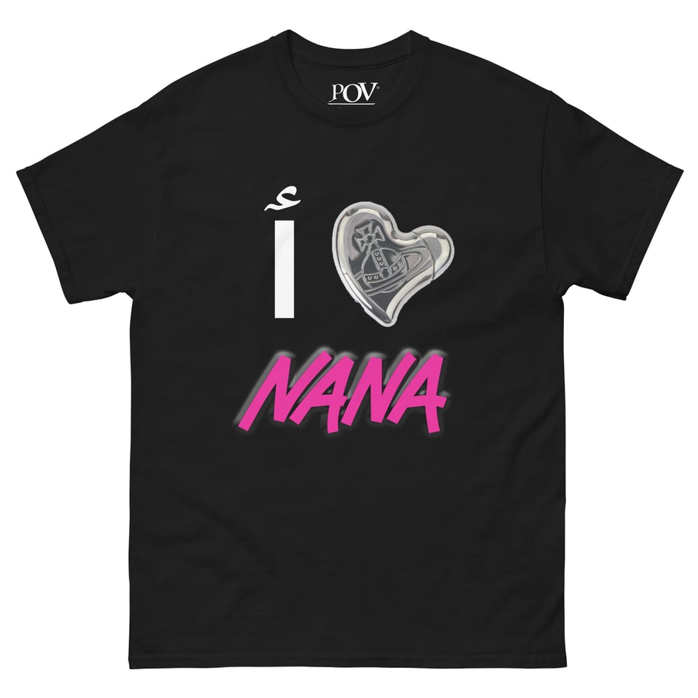 I <3 NANA