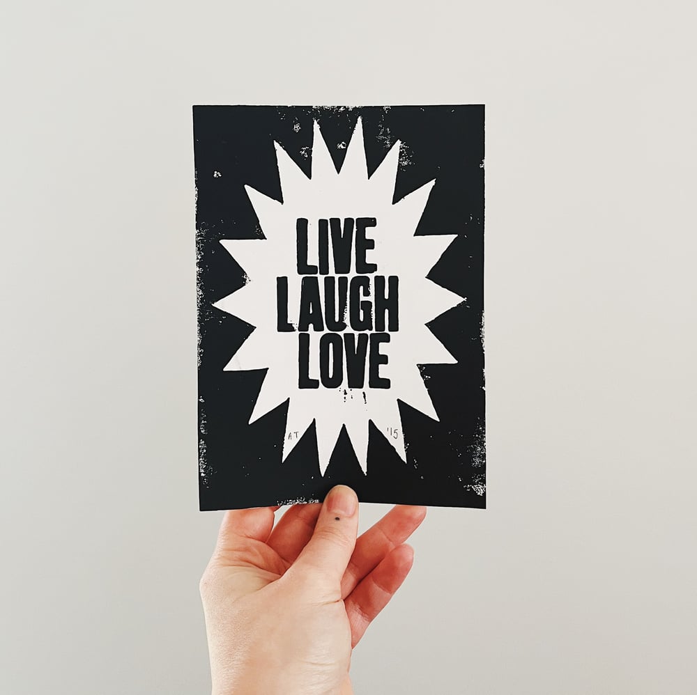 Live Laugh Love Letterpress and Linocut Print