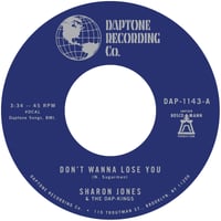 Sharon Jones & The Dap Kings- Don't Wanna Lose You b/w Don't Give A Friend A Number 45