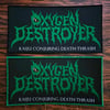 Oxygen Destroyer - Kaiju Conjuring Death/Thrash