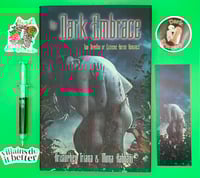 Image 1 of THE DARK EMBRACE - Double-Signed Hardback - RARE OOP