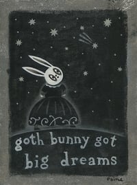 Goth Bunny Got Big Dreams
