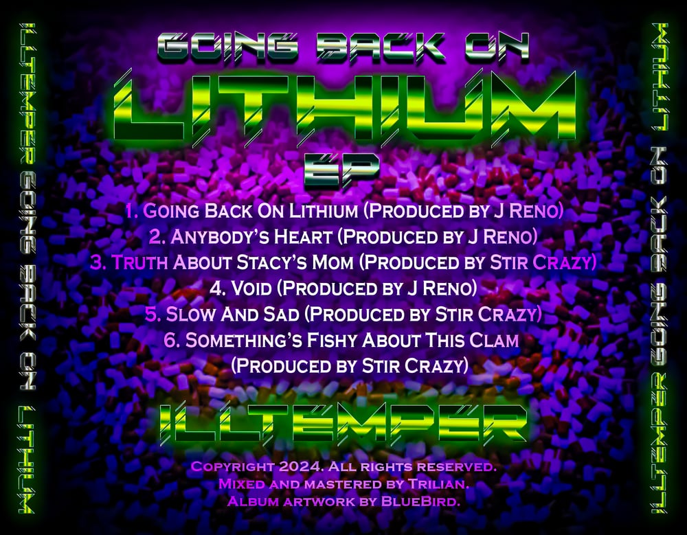 ILLtemper “Going Back On Lithium” CD