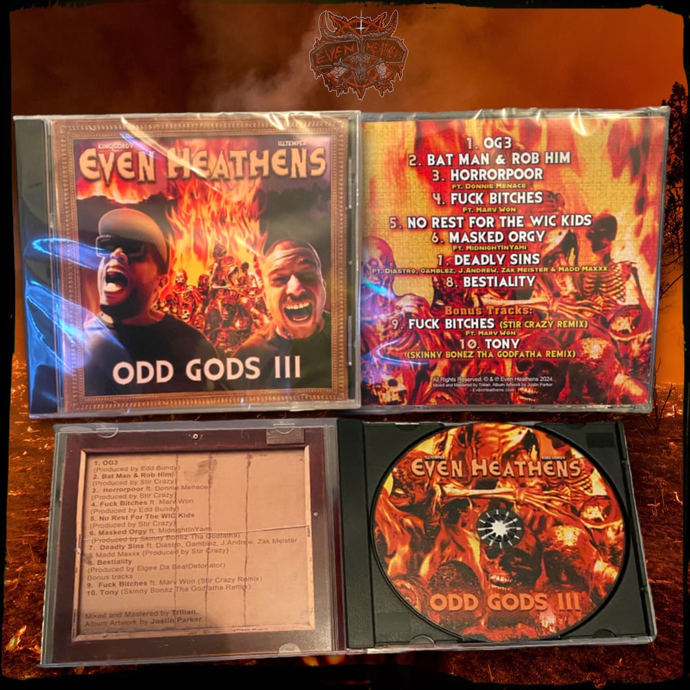 Even Heathens (King Gordy & ILLtemper): Odd Gods 3 CD