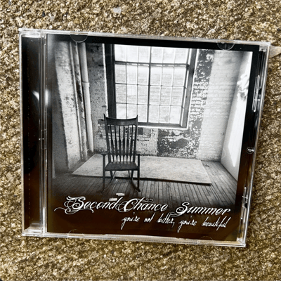 Image of Second Chance Summer - "You're Not Bitter, You're Beautiful" CD