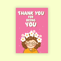 Image 1 of Thank You for Being You Appreciation Greeting Card