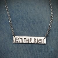 Image 1 of Eat The Rich Handmade Sterling Silver Personalised Necklace