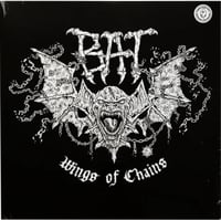 BAT - Wings of Chains (12’ LP)
