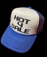 Image 1 of Not for sale trucker hat