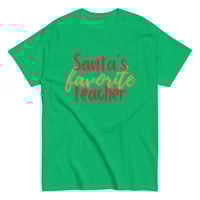 Image 2 of Santa's Favorite Teacher tee