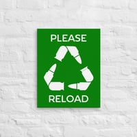 Image 4 of "Please Reload" - Stretched Canvas Wall Art