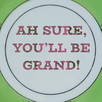 Image 2 of AH SURE YOU'LL BE GRAND! (Ref. 620)