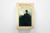 Image 1 of Black Water: The Anthology of Fantastic Literature