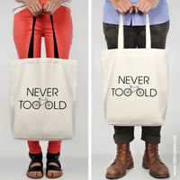 Image 1 of 17 - <b>NEVER TOO OLD</b>