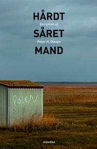 Peter H. Olesen: Hårdt såret mand