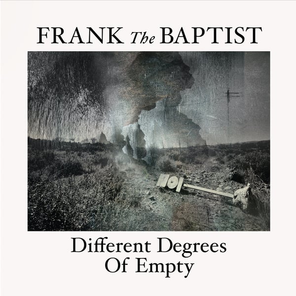 Image of [a+w lp050] Frank The Baptist - Different Degrees Of Empty (20th Anniversary Edition) 2LP