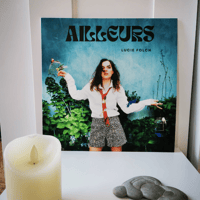 VINYLE "Ailleurs" (édition limitée)