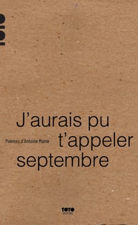 J'aurais pu t'appeler Septembre