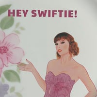Image 2 of Hey Swiftie! (Ref. 665)