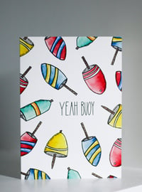 Image 1 of Yeah Buoy Card