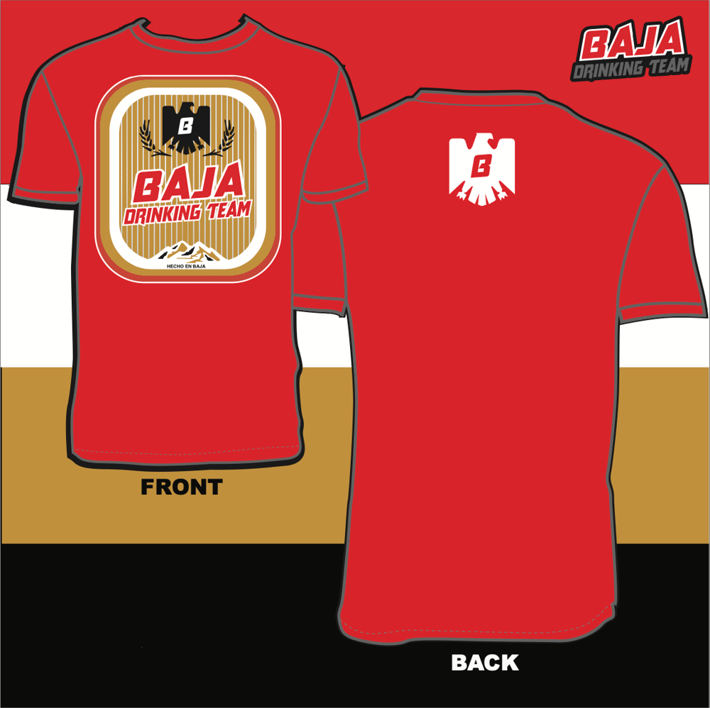 Image of 2024 Baja Drinking Team T-Shirt