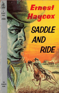 Image 1 of Saddle and Ride by Ernest Haycox