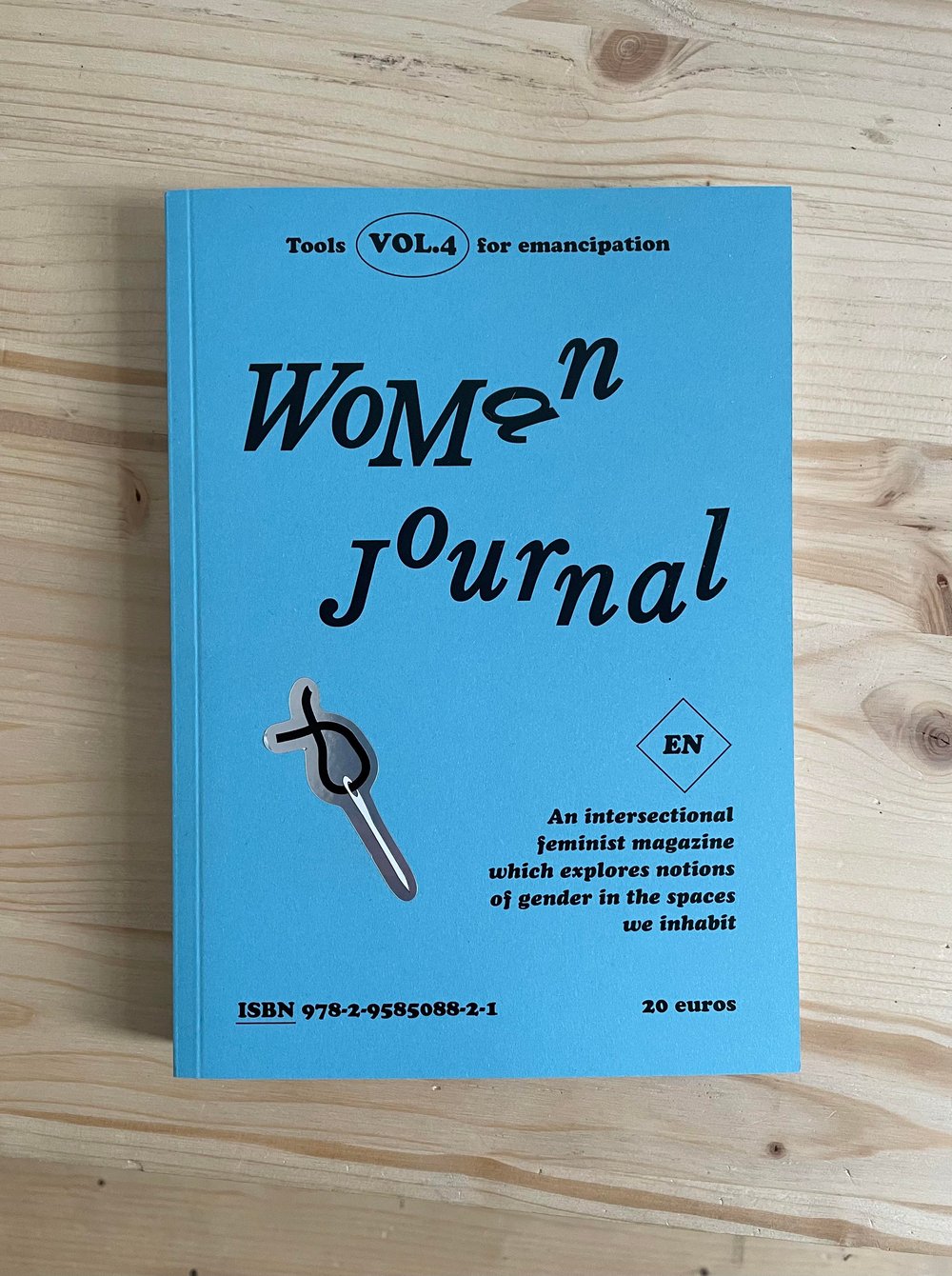 Woman Journal Vol. 4 - Outils d'Émancipation (Tools for Emancipation) - Mar. 2024
