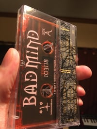 Image 3 of Bad Mind - 103119 Limited Edition Cassette Tape