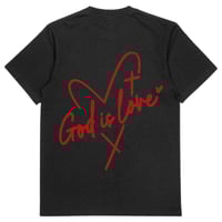 Image 4 of GOD IS LOVE T-Shirt 