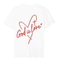 Image 2 of GOD IS LOVE T-Shirt 