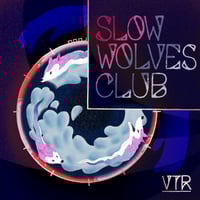 Slow Wolves Club - VTR (CD)