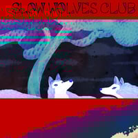 Slow Wolves Club - Slow Wolves Club (CD)