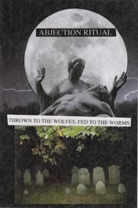 Image 1 of Abjection Ritual - Thrown To The Wolves, Fed To The Worms