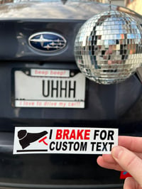 Image 2 of Custom Text Bumper Sticker