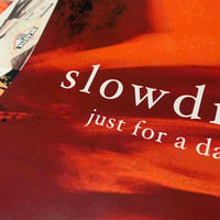 Image 4 of Slowdive 'Just For A Day' Poster