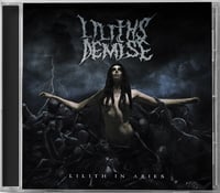 LILITHS DEMISE - LILITH IN ARIES