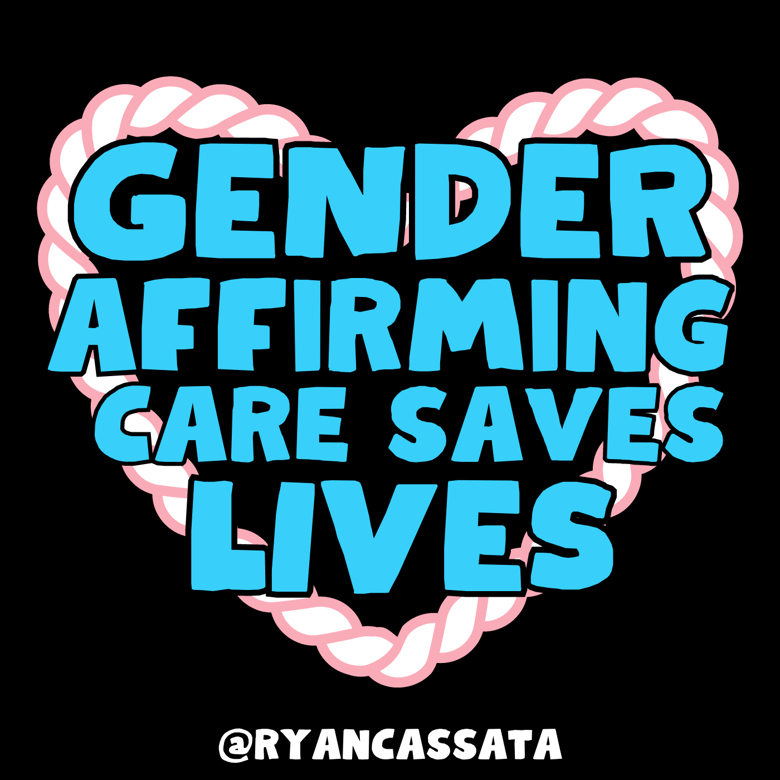 Image of Gender Affirming Care Saves Lives - Sticker