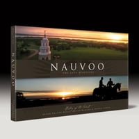 Image 1 of History of the Saints  ~  Nauvoo, The City Beautiful