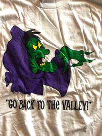 Image 1 of "Go Back To The Valley" Tee Shirt