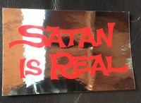 Image 1 of "Satan Is Real" Sticker