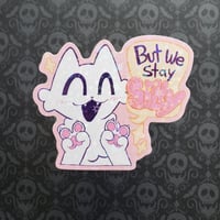 Image 3 of We Stay Silly :3 Sticker 