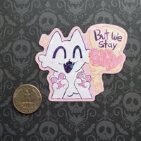 Image 4 of We Stay Silly :3 Sticker 