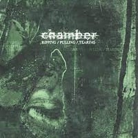 Chamber - Ripping/Pulling/Tearing (CD) (New)