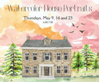 Watercolor House Portraits- Adult Class