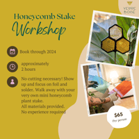 Honey stake workshop