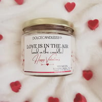 Image 2 of Love is in the air Valentine's soy candle