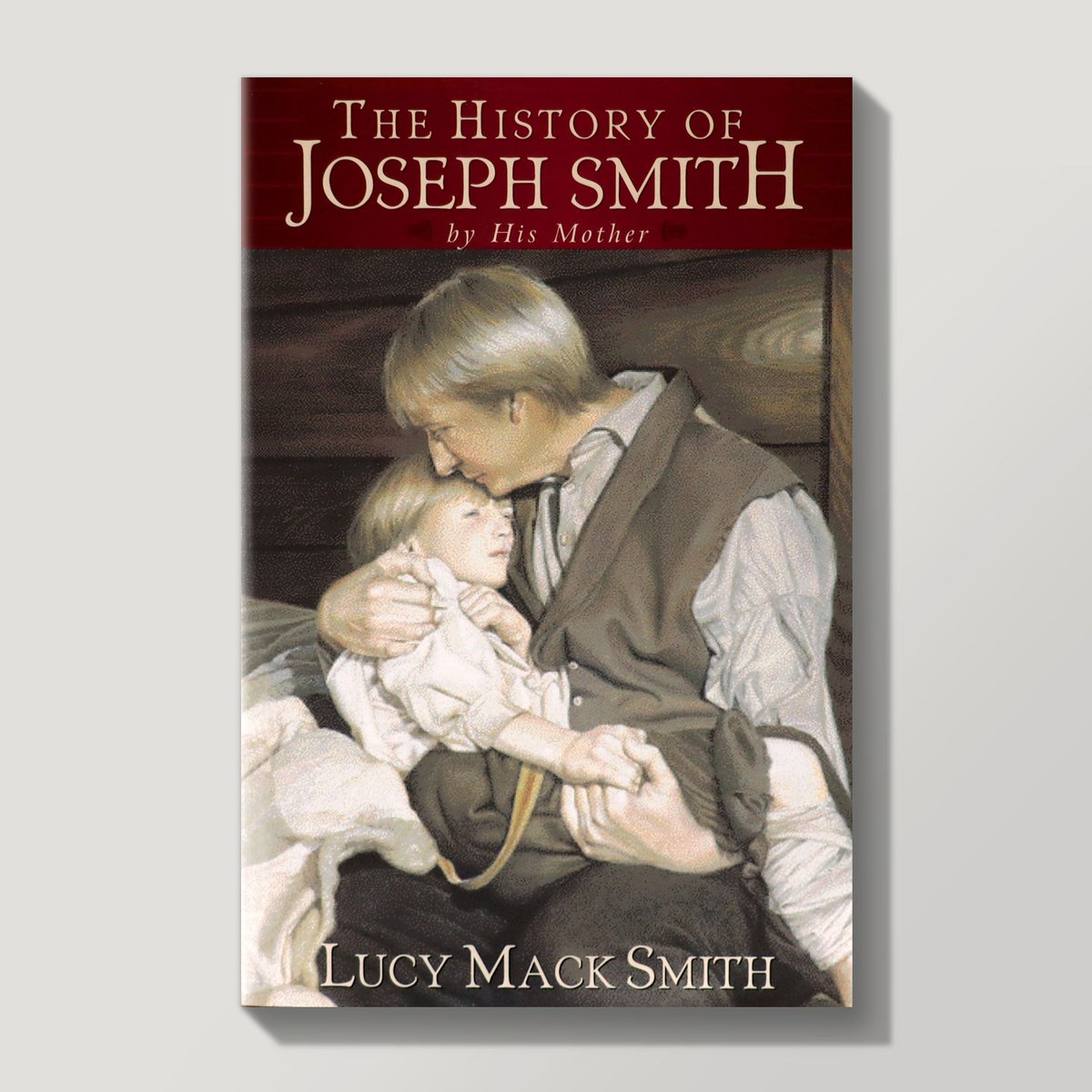 the-history-of-joseph-smith-by-his-mother-faithandhope