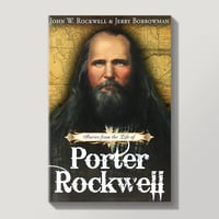 Stories From the Life of Porter Rockwell